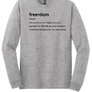 FREEDOM (CJK) - Gildan® Heavy Cotton™ 100% Cotton Long Sleeve T-Shirt (DEFINITION OF FREEDOM)