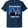 TRUMP - NEVER SURRENDER - USA-Made Jersey Tee