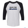 Back The Blue Baseball Tee