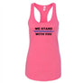 We Stand With You - Racerback Tank Top