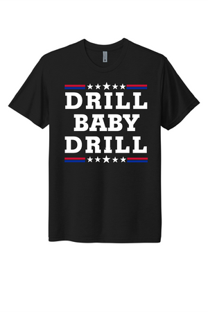 TRUMP - DRILL BABY DRILL - USA-Made Jersey Tee