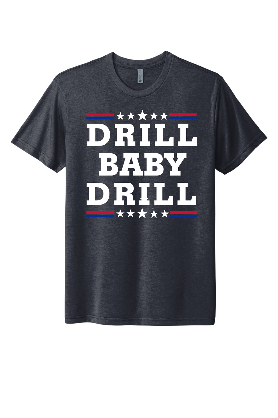 TRUMP - DRILL BABY DRILL - USA-Made Jersey Tee