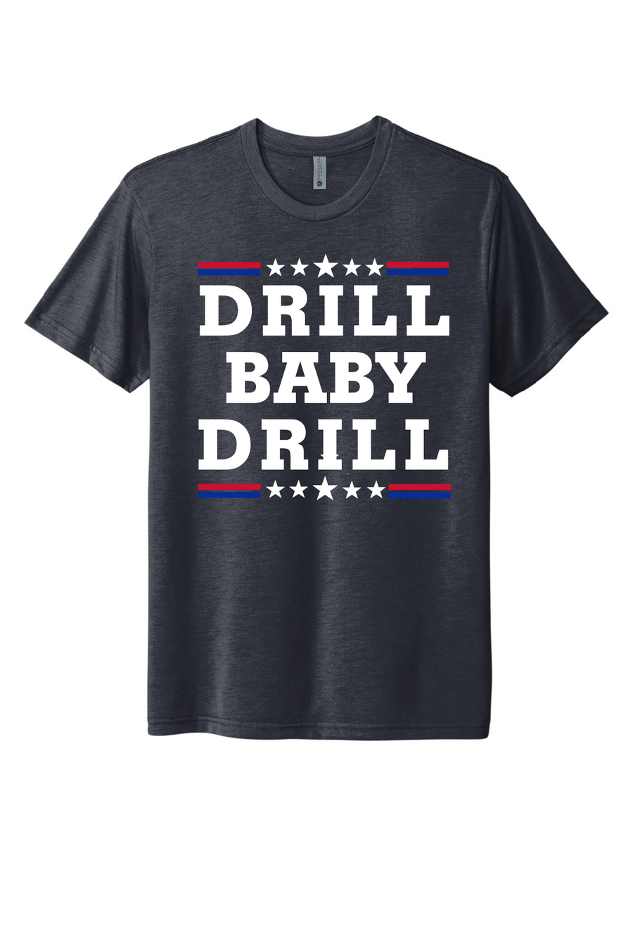 TRUMP - DRILL BABY DRILL - USA-Made Jersey Tee