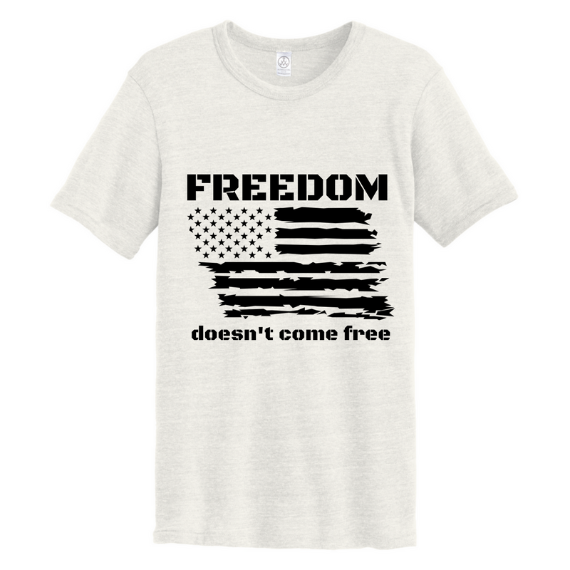 Freedom Doesn't Come Free
