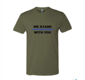 We Stand With You - Crew T-Shirt